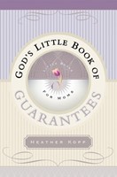 God'S Little Book Of Guarantees For Moms (Paperback)