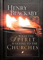 What The Spirit Is Saying To The Churches (Hard Cover)