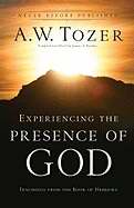 Experiencing The Presence Of God