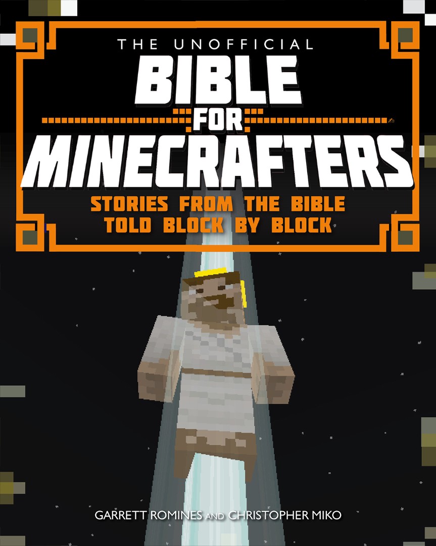 The Unofficial Bible For Minecrafters