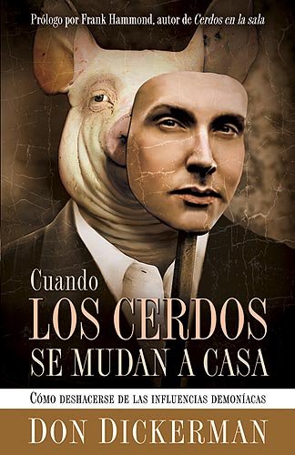 Cuando Los Cerdos Se Mudan a Casa