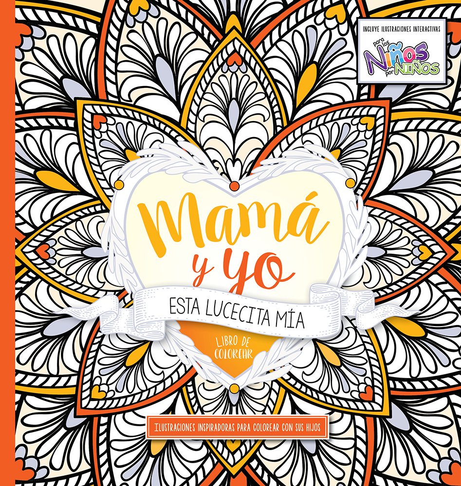 Mamá y yo: Esta lucecita mía
