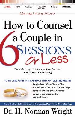 How To Counsel A Couple In 6 Sessions Or Less