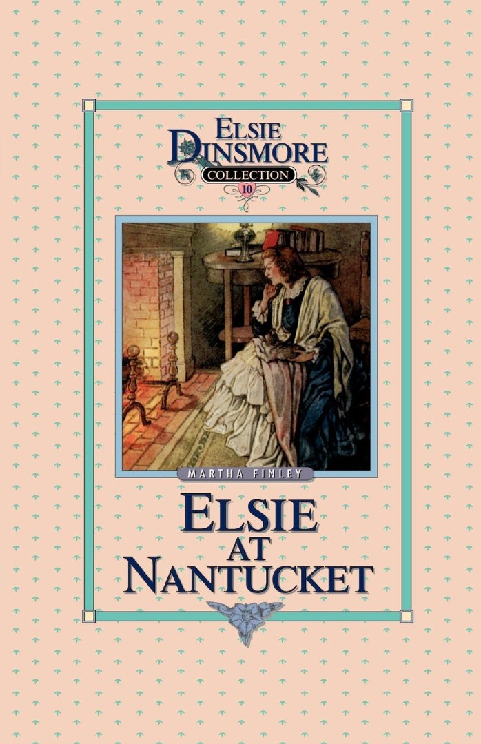 Elsie at Nantucket, Book 10