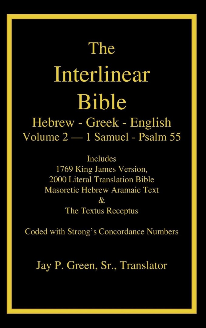 Interlinear Hebrew Greek English Bible, Volume 2 of 4