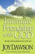 Intimate Friendship With God