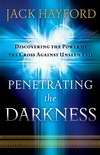 Penetrating The Darkness