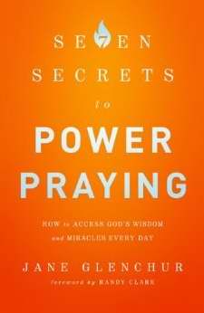 7 Secrets To Power Praying