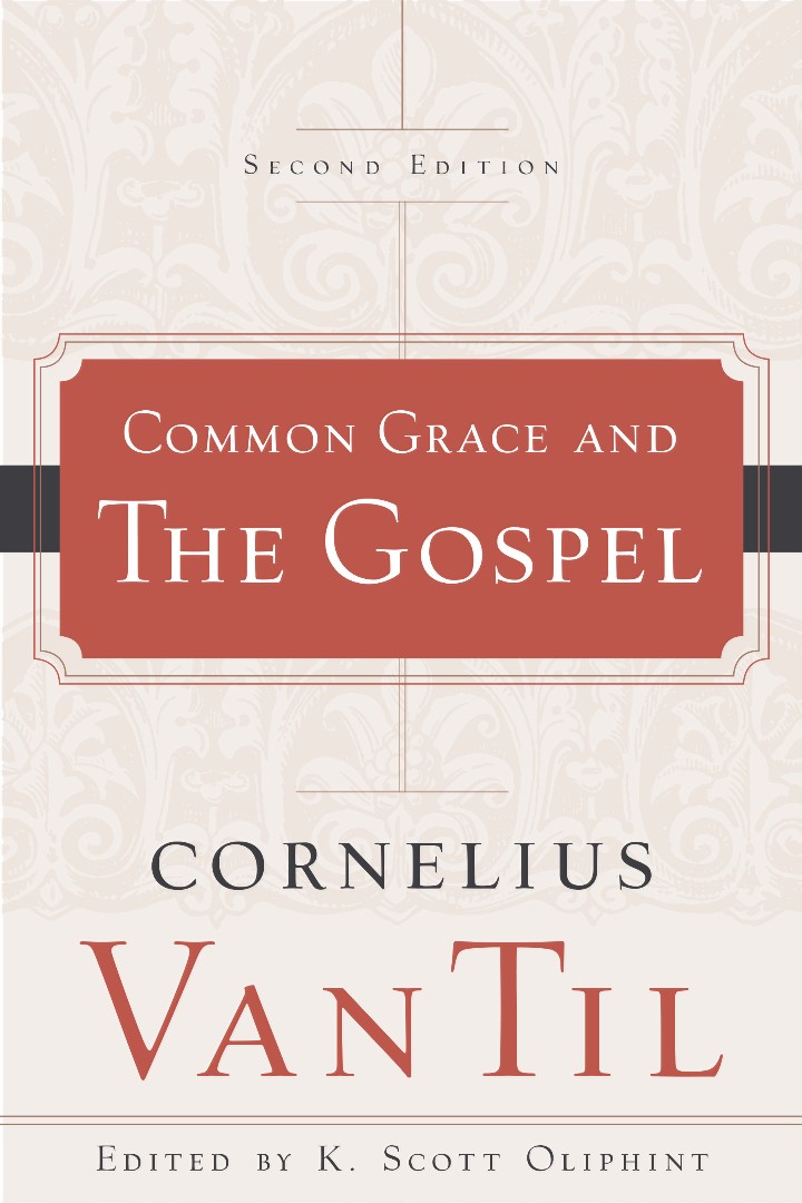 Common Grace and the Gospel