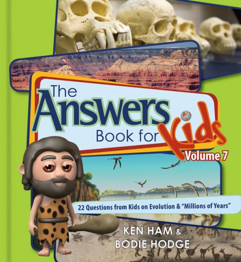 The Answers Book For Kids Volume 7