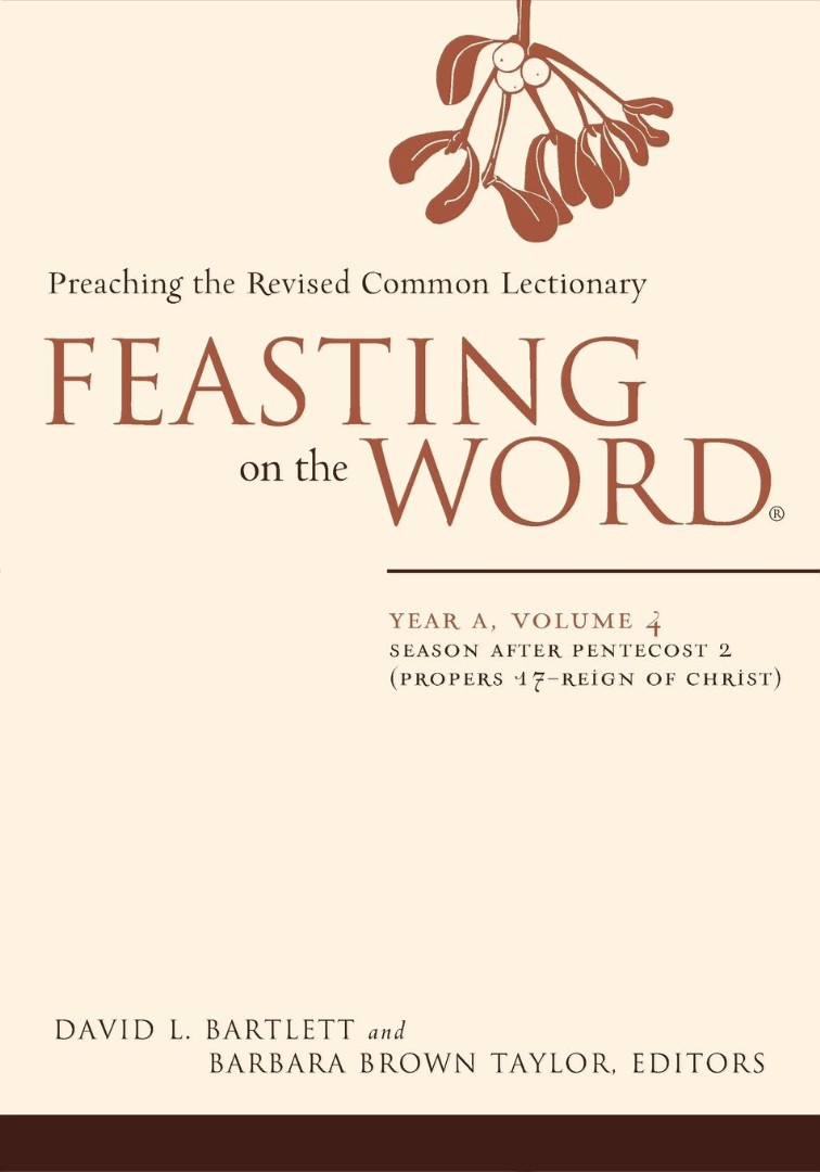 Feasting on the Word, Year A Volume 4