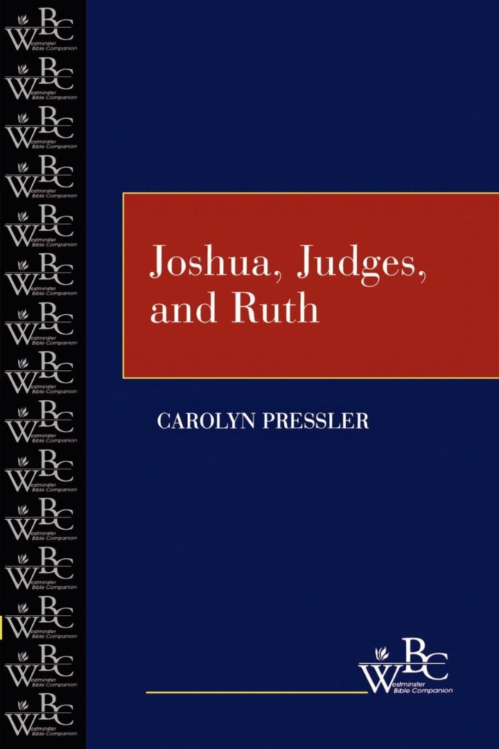 Joshua, Judges, and Ruth