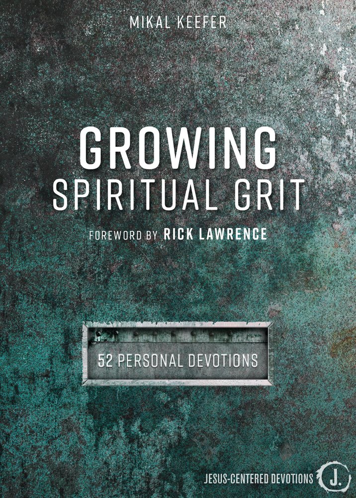 Growing Spiritual Grit