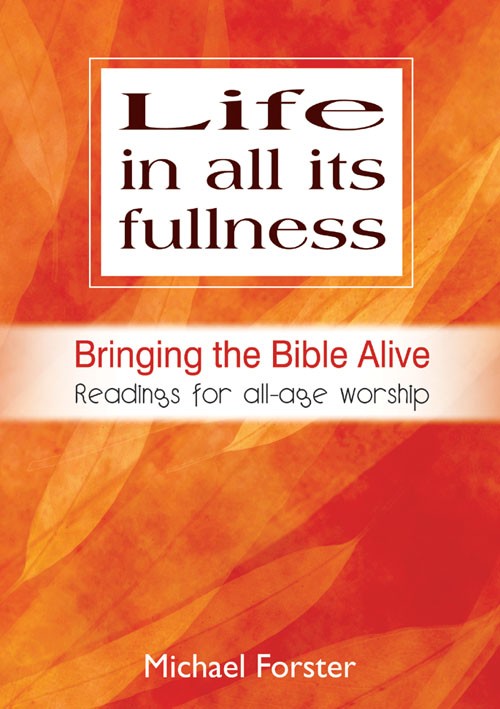 Life in All it's Fullness