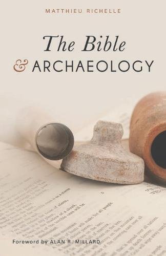 The Bible And Archaeology