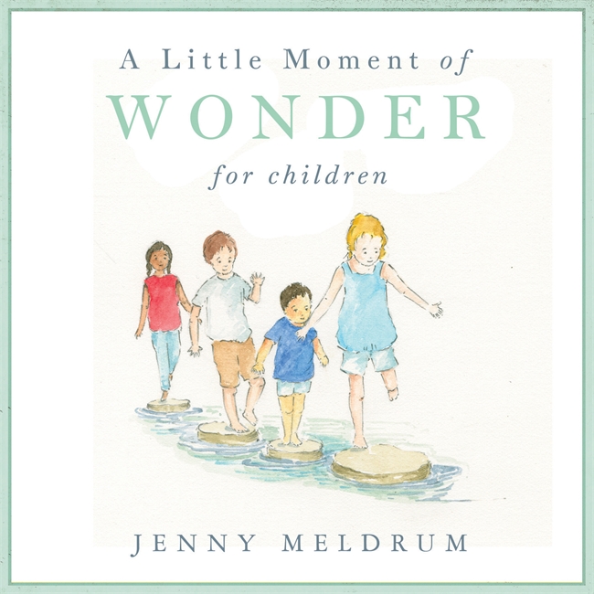 Little Moment Of Wonder For Children, A