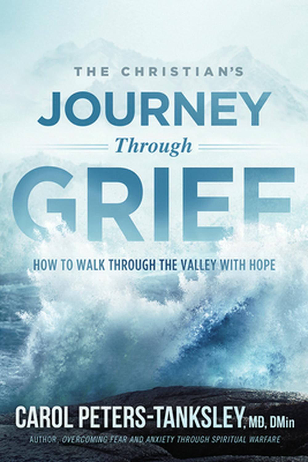 The Christian's Journey Through Grief