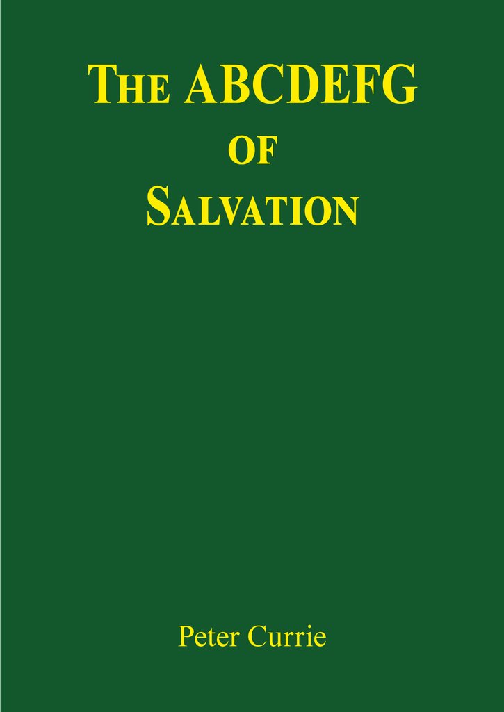 The ABCDEFG Of Salvation