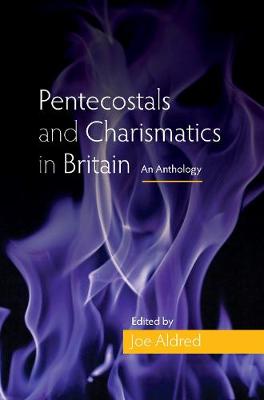 Pentecostals And Charismatics In Britain