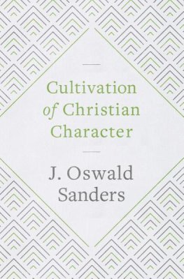 Cultivation of Christian Character