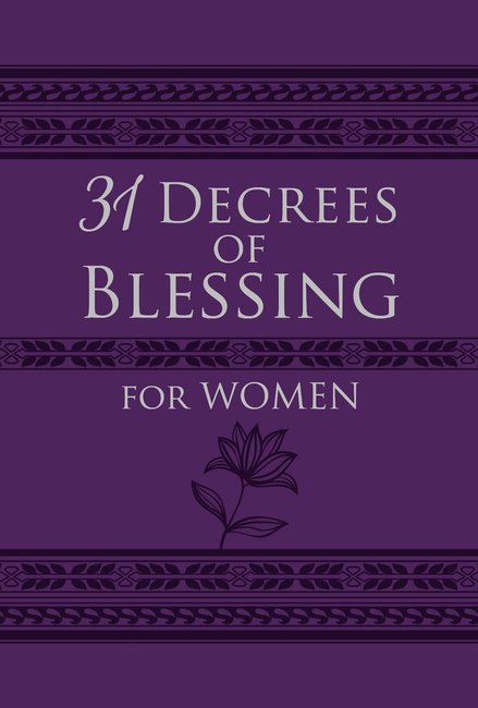 31 Decrees of Blessings For Women