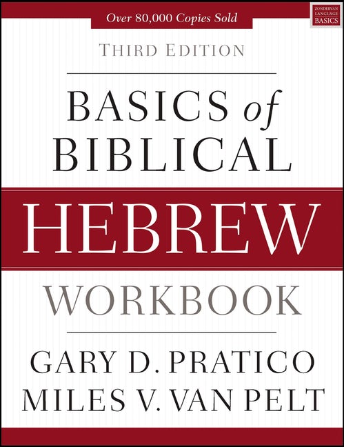 Basics Of Biblical Hebrew Workbook