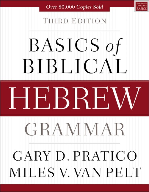 Basics Of Biblical Hebrew Grammar