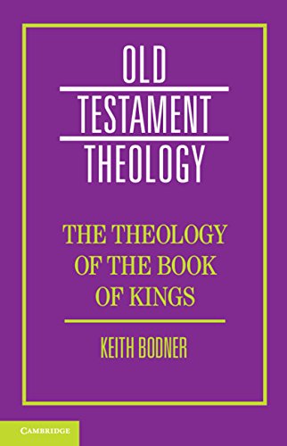 The Theology Of The Book Of Kings