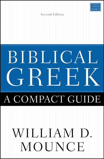 Biblical Greek: A Compact Guide