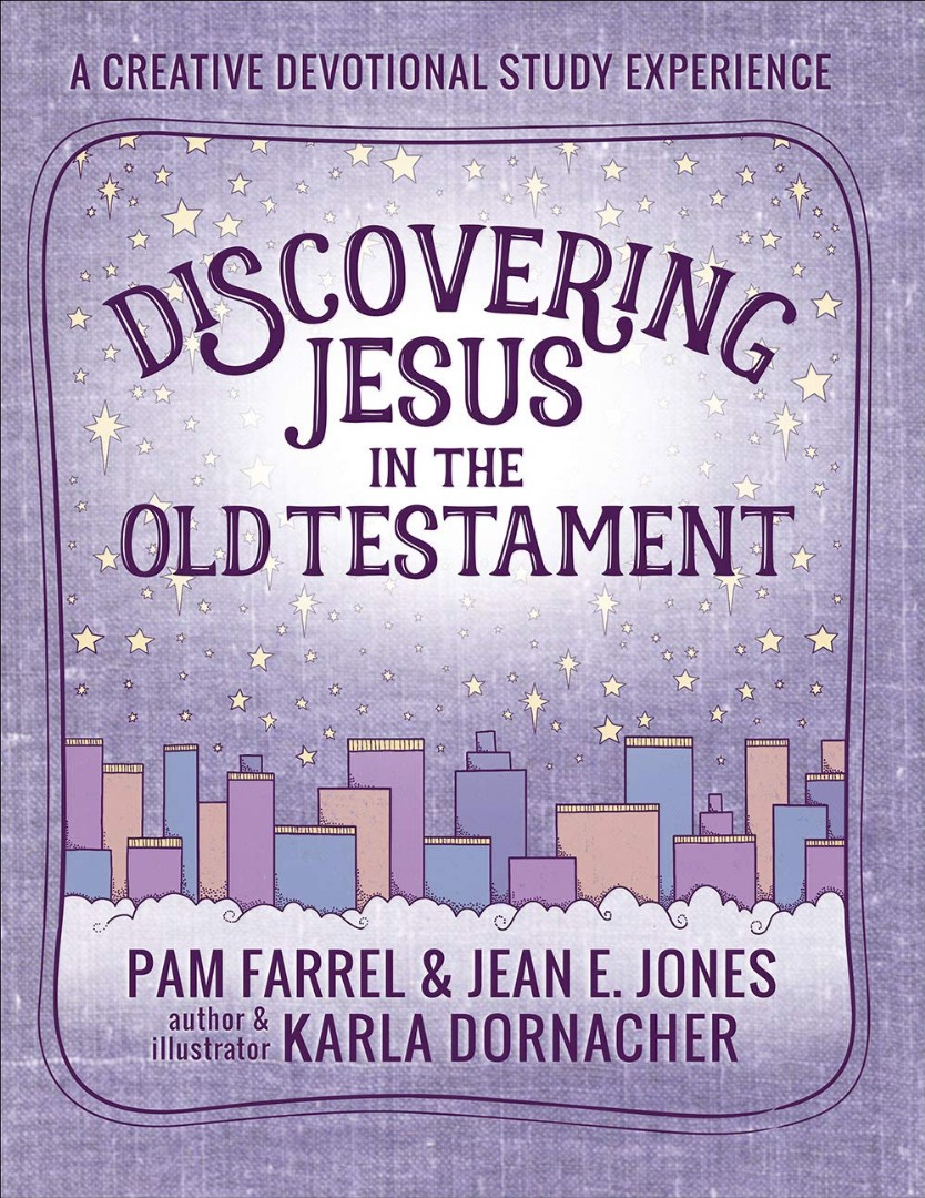 Discovering Jesus in the Old Testament