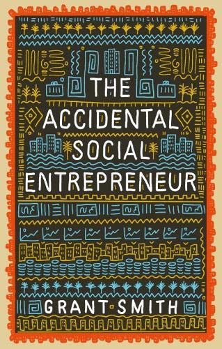 The Accidental Social Entrepreneur