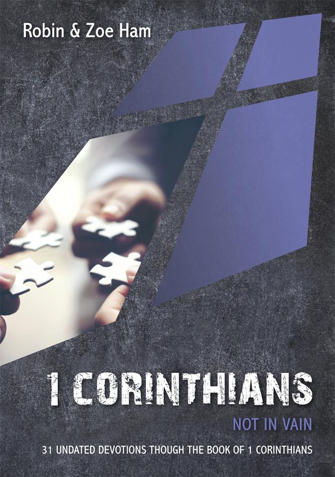 1 Corinthians: Not In Vain