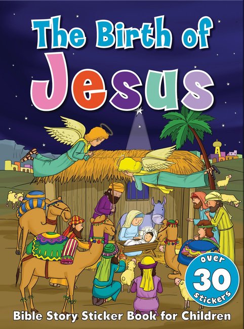 The Birth of Jesus Bible Story Sticker Book