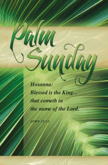 Palm Sunday Hosanna Bulletin (Pack of 100) (730817360171): Equipping