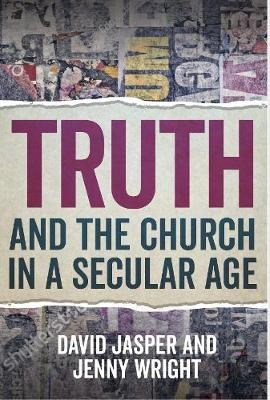 Truth and the Church in a Secular Age