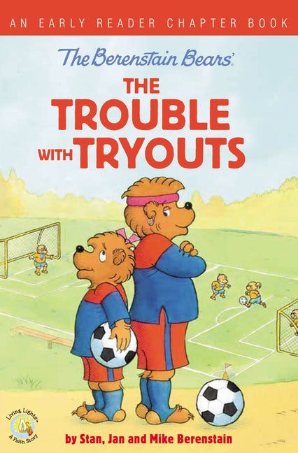 Berenstain Bears: The Trouble with Tryouts