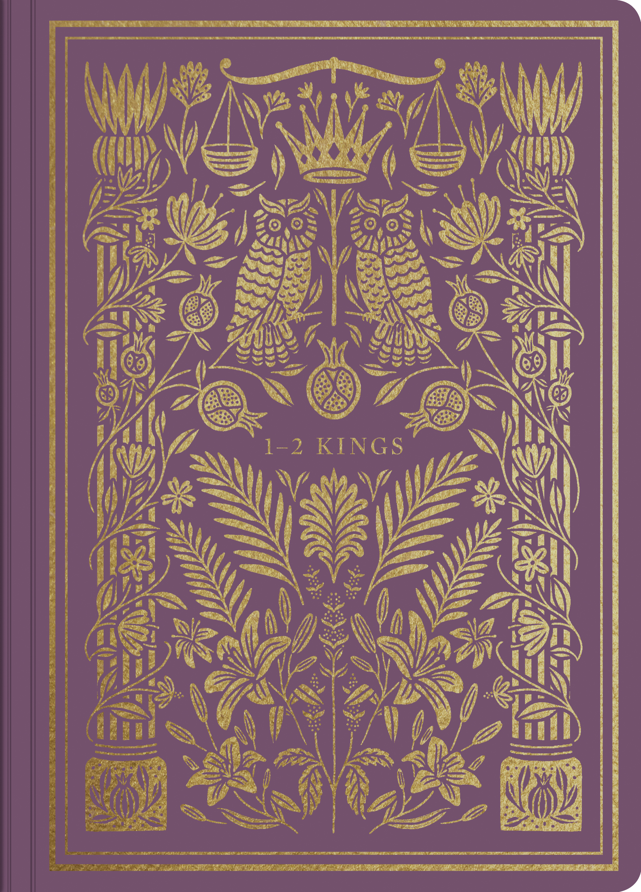 ESV Illuminated Scripture Journal: 1–2 Kings