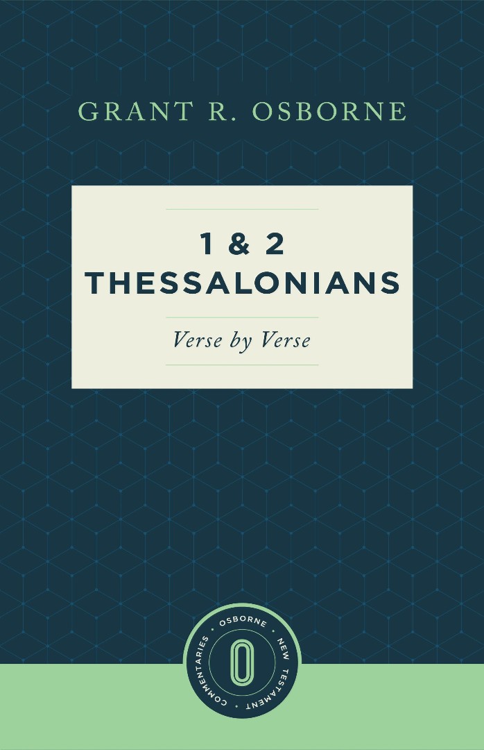 1 and 2 Thessalonians Verse by Verse