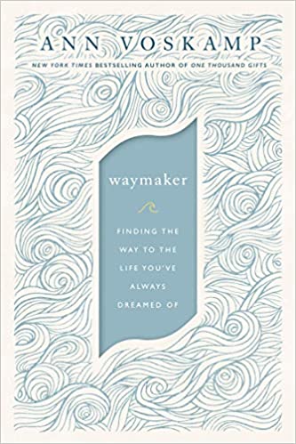 Waymaker