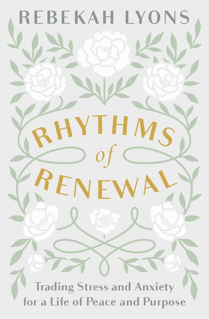 Rhythms of Renewal