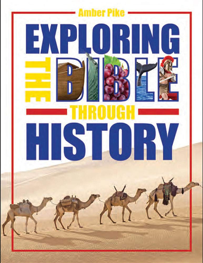 Exploring the Bible through History