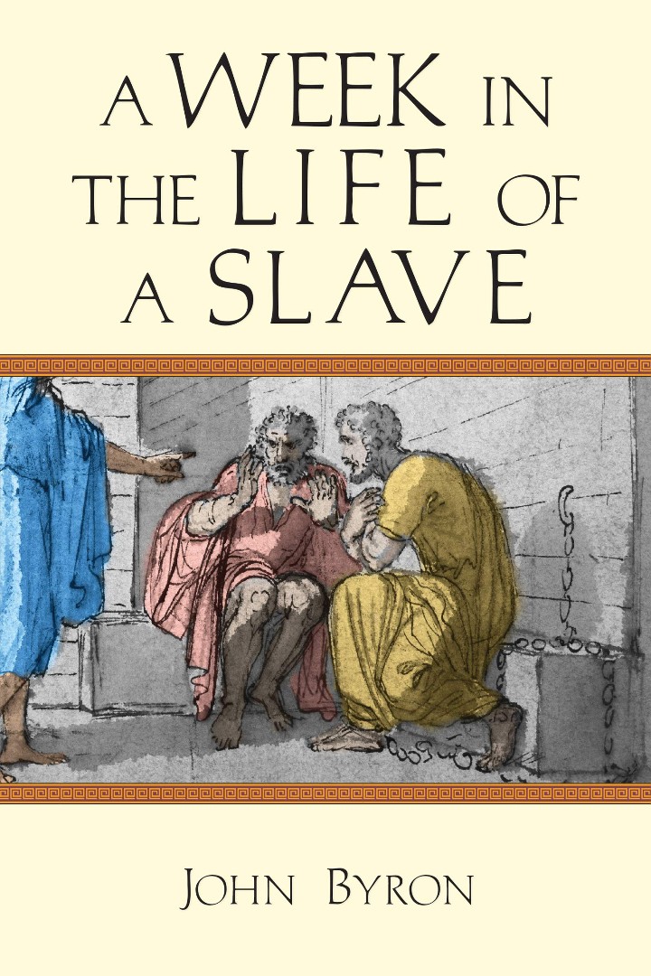 Week in the Life of a Slave, A