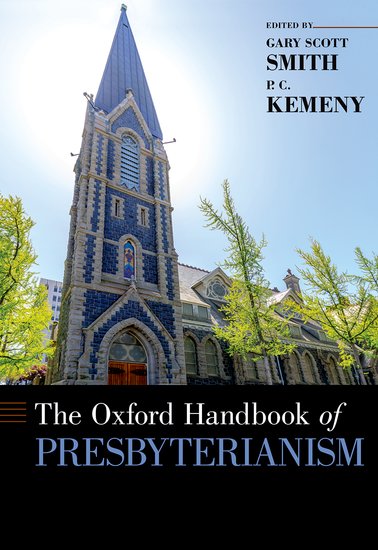 The Oxford Hanbook of Presbyterianism