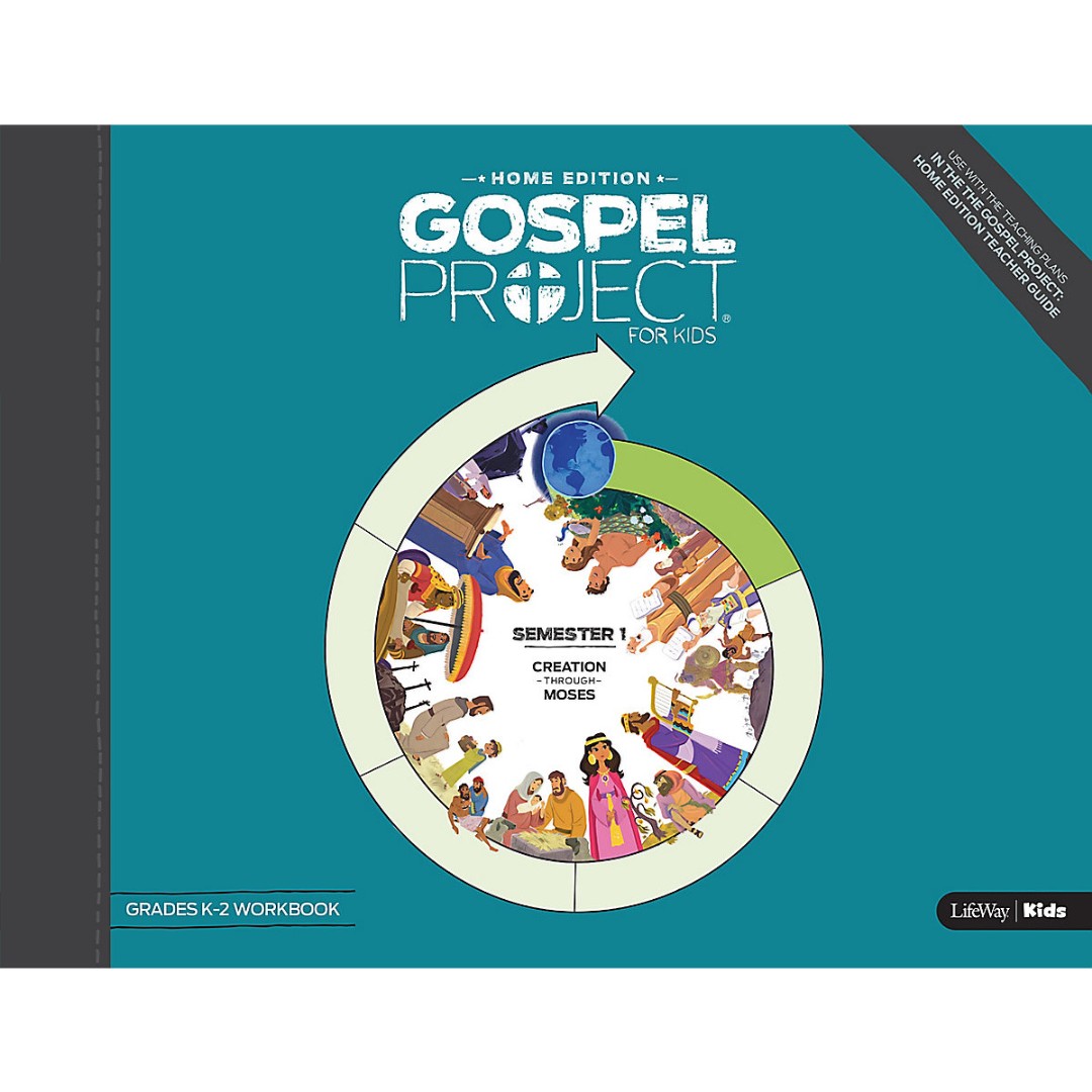 Gospel Project Home Edition: Grades K-2 Workbook, Semester 1