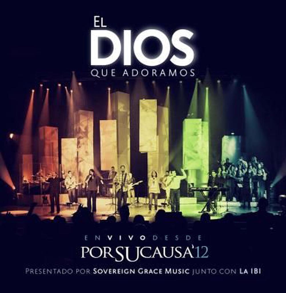 El Dios Que Adoramos (Live) CD