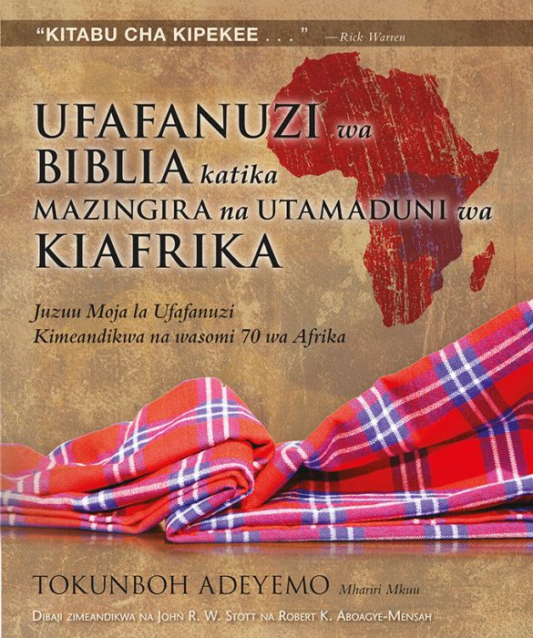 Ufafanuzi wa Biblia Katika Mazingira na Utamaduni wa Kiafrik