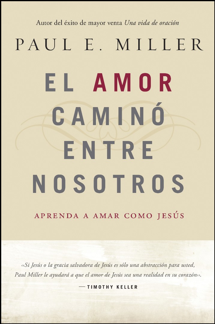El Amor CaminÃ³ Entre Nosotros