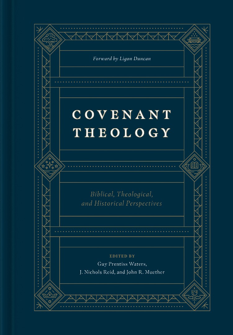 Covenant Theology