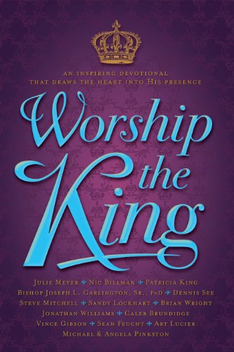 Worship the King