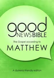 GNB The Gospel of Matthew (Dyslexia Friendly)